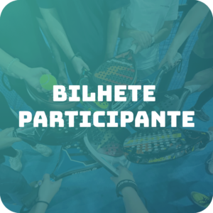 Bilhete de Participante